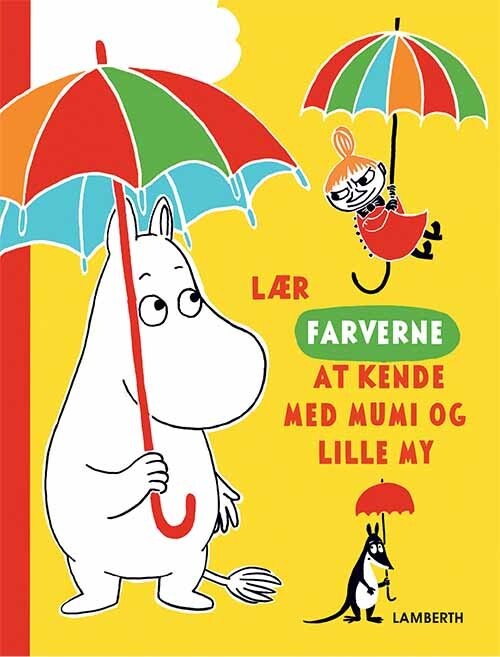 Lær Farverne At Kende Med Mumi Og Lille My   Katariina Heilala   Bog