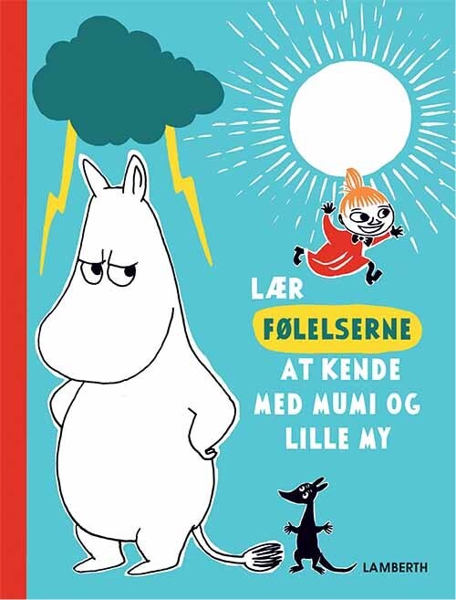 Lær Følelserne At Kende Med Mumi Og Lille My   Katariina Heilala   Bog