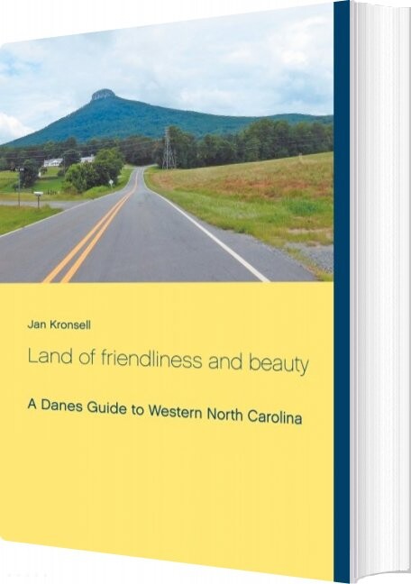 Land Of Friendliness And Beauty   Jan Kronsell   English Book