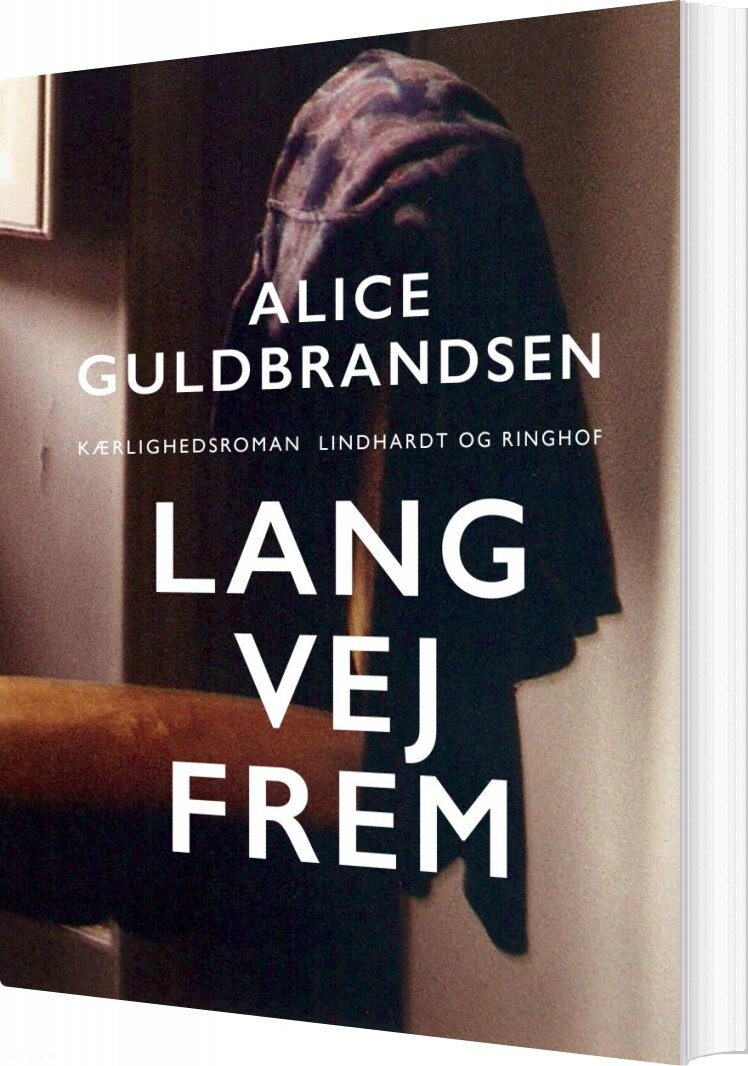 Lang Vej Frem   Alice Guldbrandsen   Bog