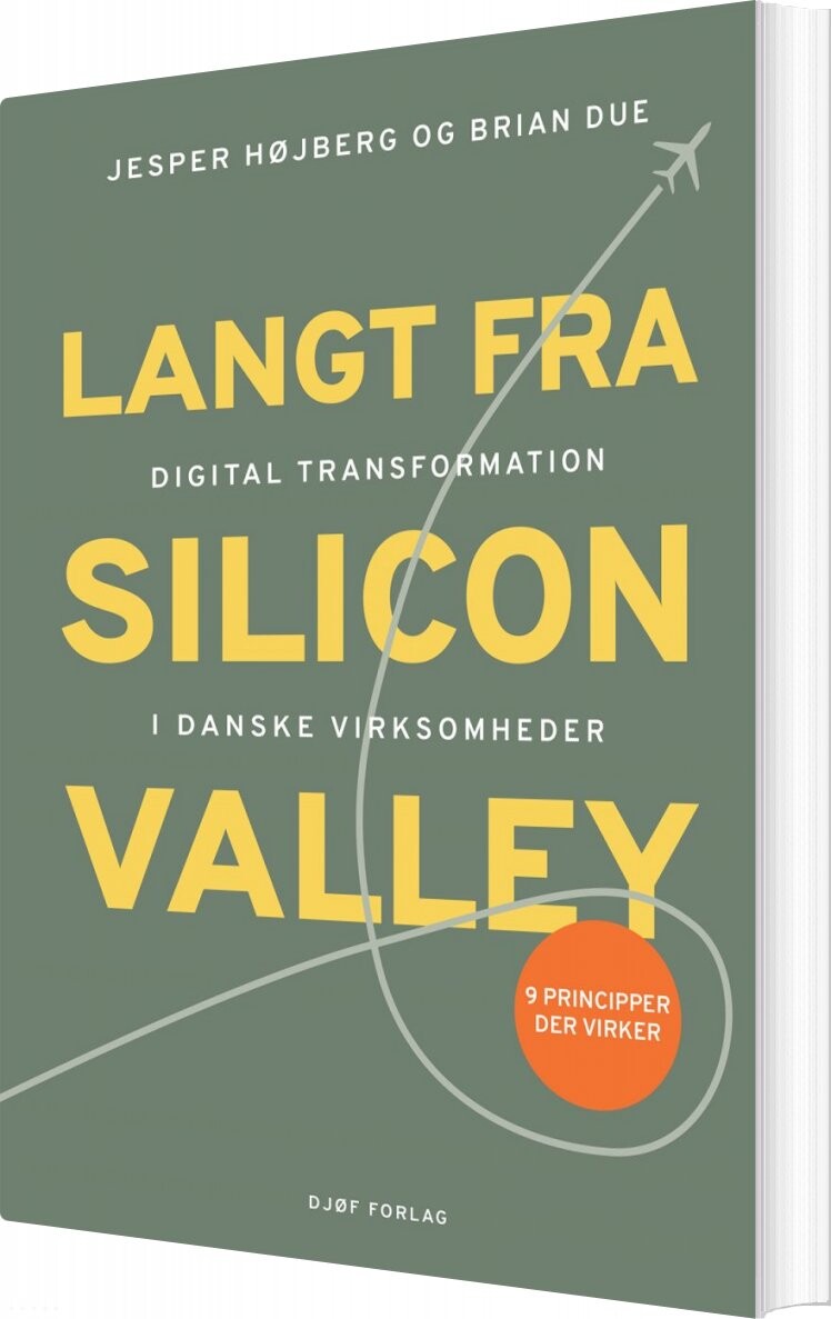 Langt Fra Silicon Valley   Brian Due   Bog
