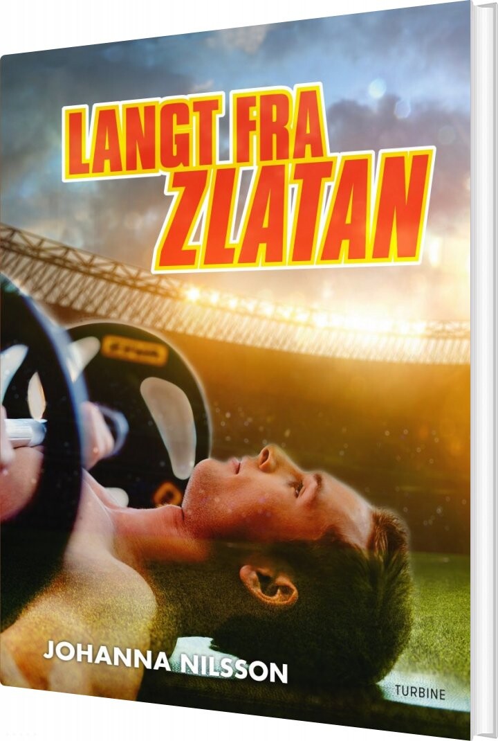 Langt Fra Zlatan   Johanna Nilsson   Bog