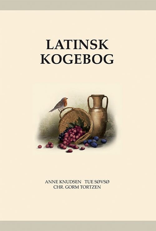 Latinsk Kogebog   Chr  Gorm Tortzen   Bog