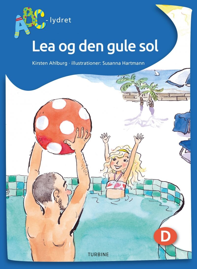 Lea Og Den Gule Sol   Kirsten Ahlburg   Bog