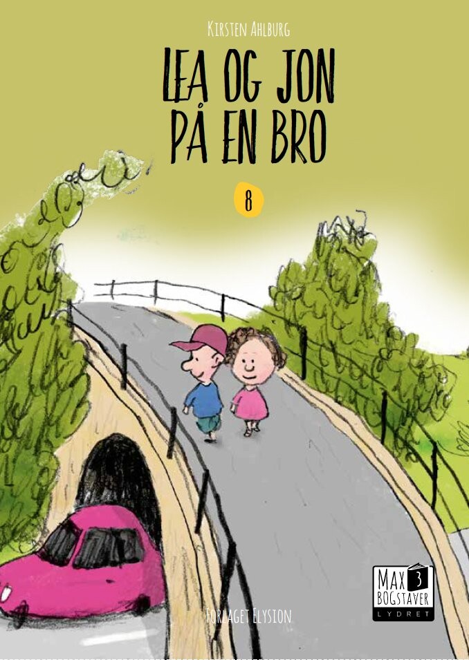 Lea Og Jon På En Bro Kirsten Ahlburg Bog