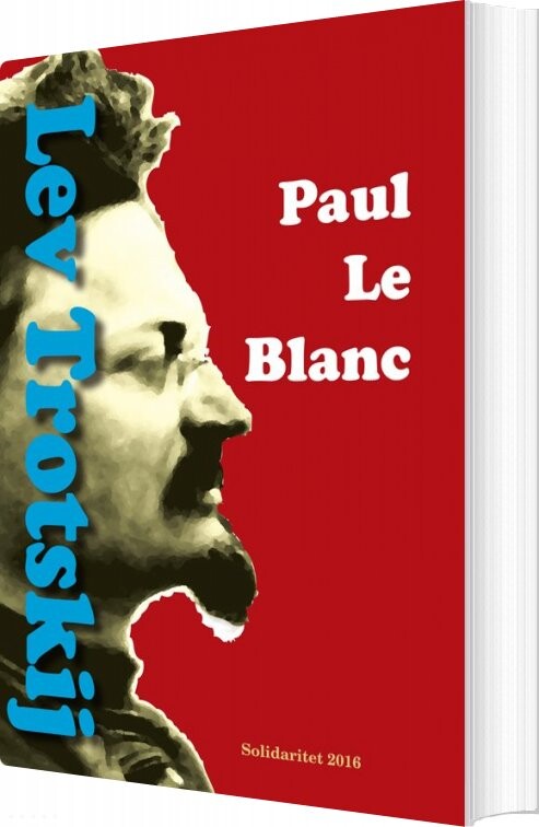 Lev Trotskij   Paul Le Blanc   Bog