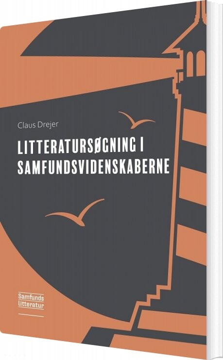 Litteratursøgning For Samfundsvidenskaberne   Claus Munch Drejer   Bog