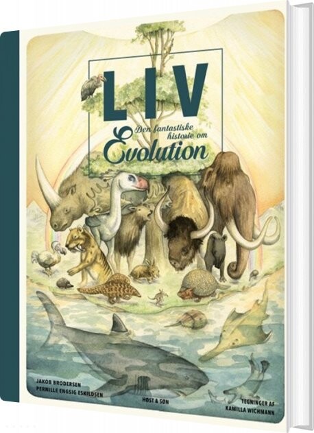 Liv   Den Fantastiske Historie Om Evolution   Jakob Brodersen   Bog