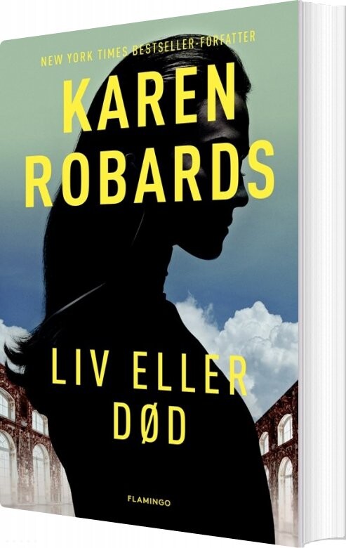 Liv Eller Død   Karen Robards   Bog