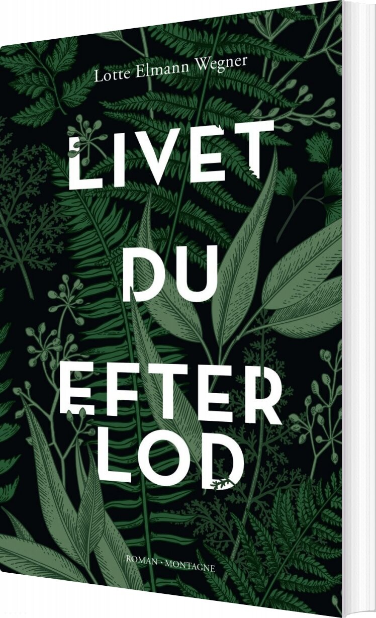 Livet  Du Efterlod   Lotte Elmann Wegner   Bog