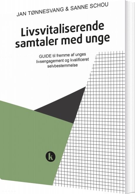 Livsvitaliserende Samtaler Med Unge   Jan Tønnesvang   Bog