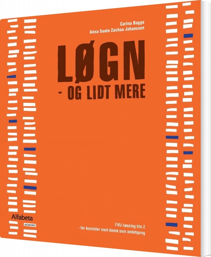 Løgn Og Lidt Mere Carina Bagge Vestergaard Bog