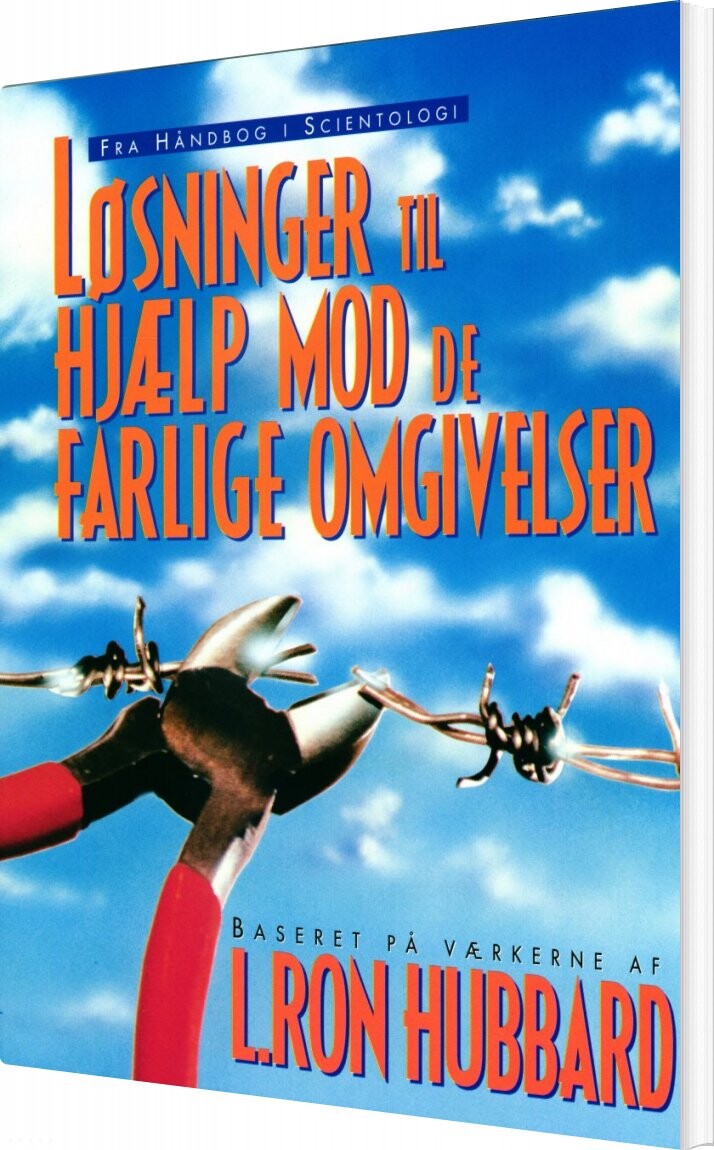 Løsninger Til Hjælp Mod De Farlige Omgivelser   L  Ron Hubbard   Bog