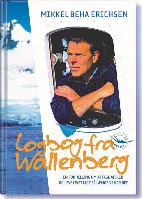 Logbog Fra Wallenberg   Mikkel Beha Erichsen   Bog