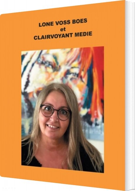 Lone Voss Boes Et Clairvoyant Medie   Lone Voss Boes   Bog