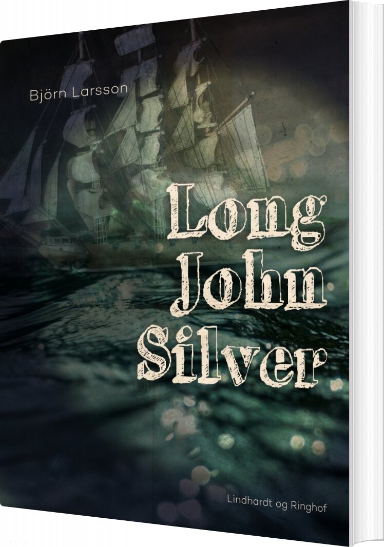 Long John Silver   Bj? Rn Larsson   Bog