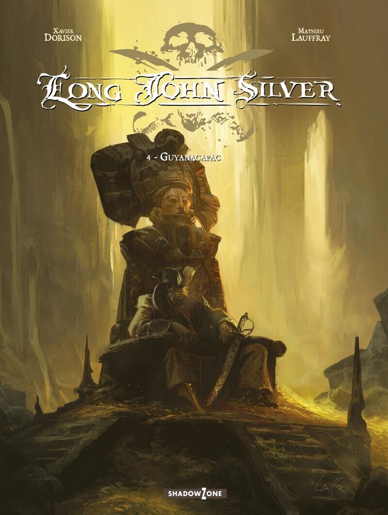 Long John Silver 4   Guyanacapac   Xavier Dorison   Bog