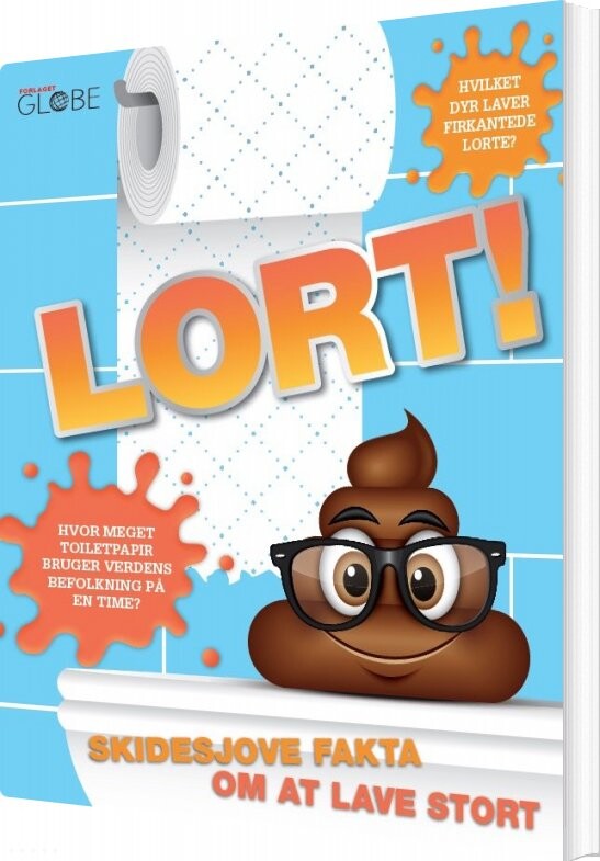 Lort  Skidesjove Fakta Om At Lave Stort   Bog