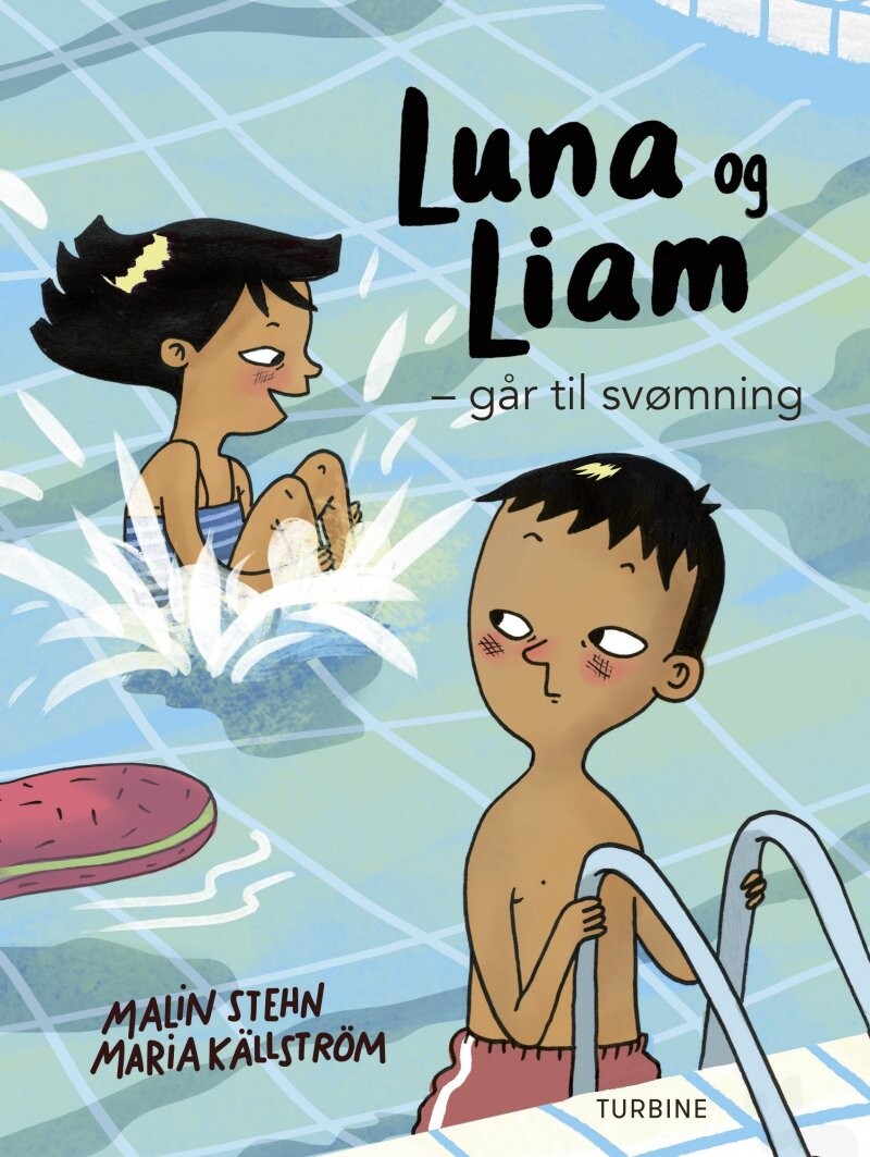 Luna Og Liam   Går Til Svømning   Malin Stehn   Bog