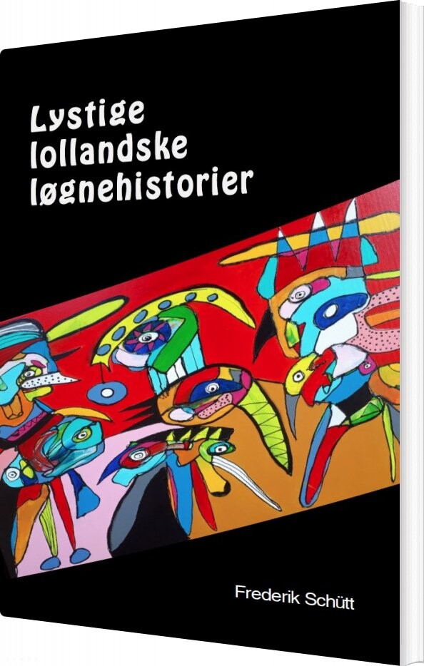 Lystige Lollandske Løgnehistorier   Frederik Sch? Tt   Bog
