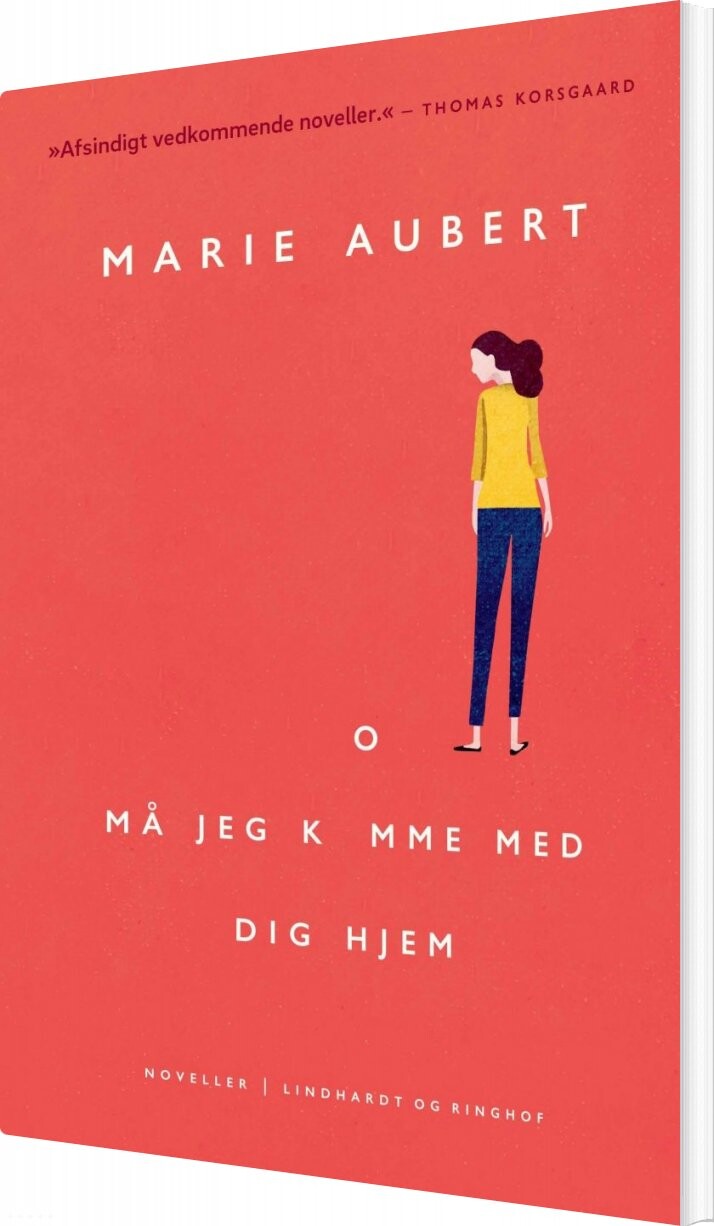 Må Jeg Komme Med Dig Hjem Marie Aubert Bog