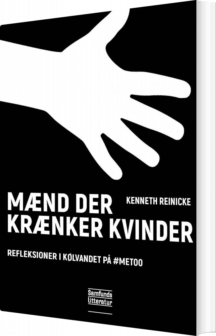 Mænd Der Krænker Kvinder   Kenneth Reinicke   Bog
