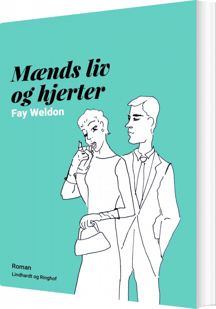 Mænds Liv Og Hjerter   Fay Weldon   Bog