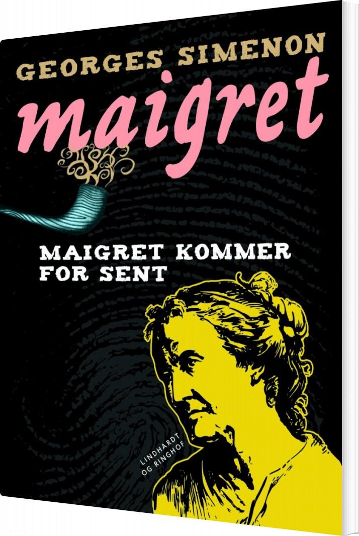 Maigret Kommer For Sent   Georges Simenon   Bog