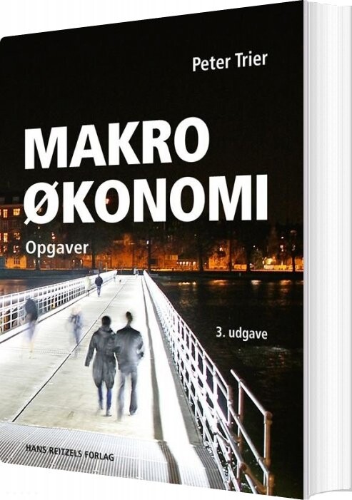 Makroøkonomi Opgaver Peter Trier Bog