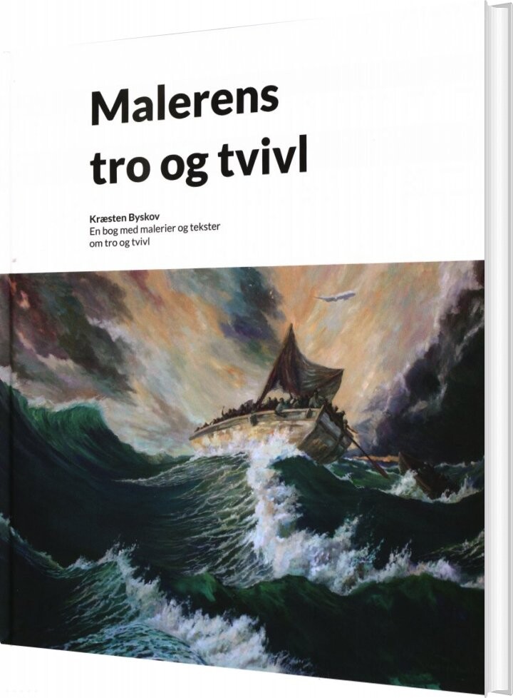 Malerens Tro Og Tvivl Kræsten Krum Byskov Bog