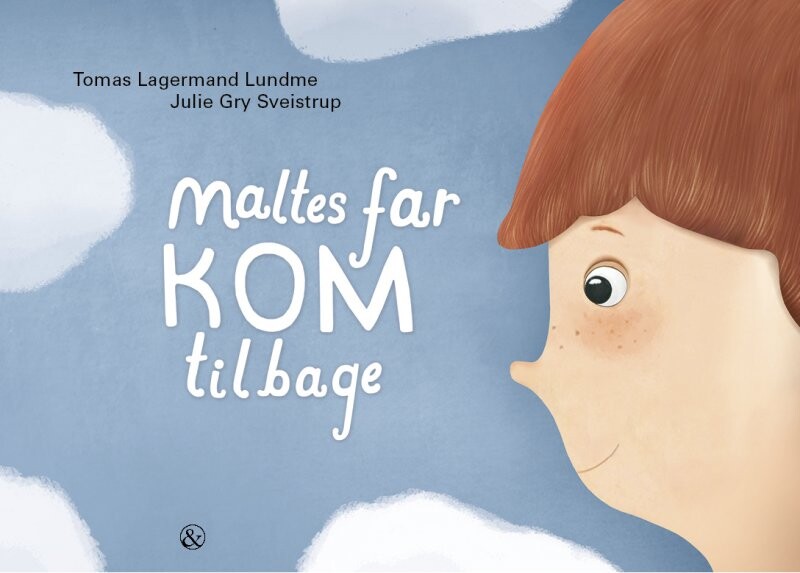 Maltes Far Kom Tilbage   Tomas Lagermand Lundme   Bog