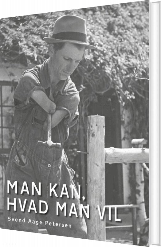 Man Kan Hvad Man Vil Svend Aage Petersen Bog
