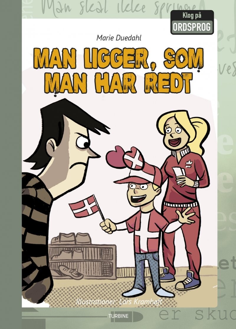 Man Ligger  Som Man Har Redt   Marie Duedahl   Bog