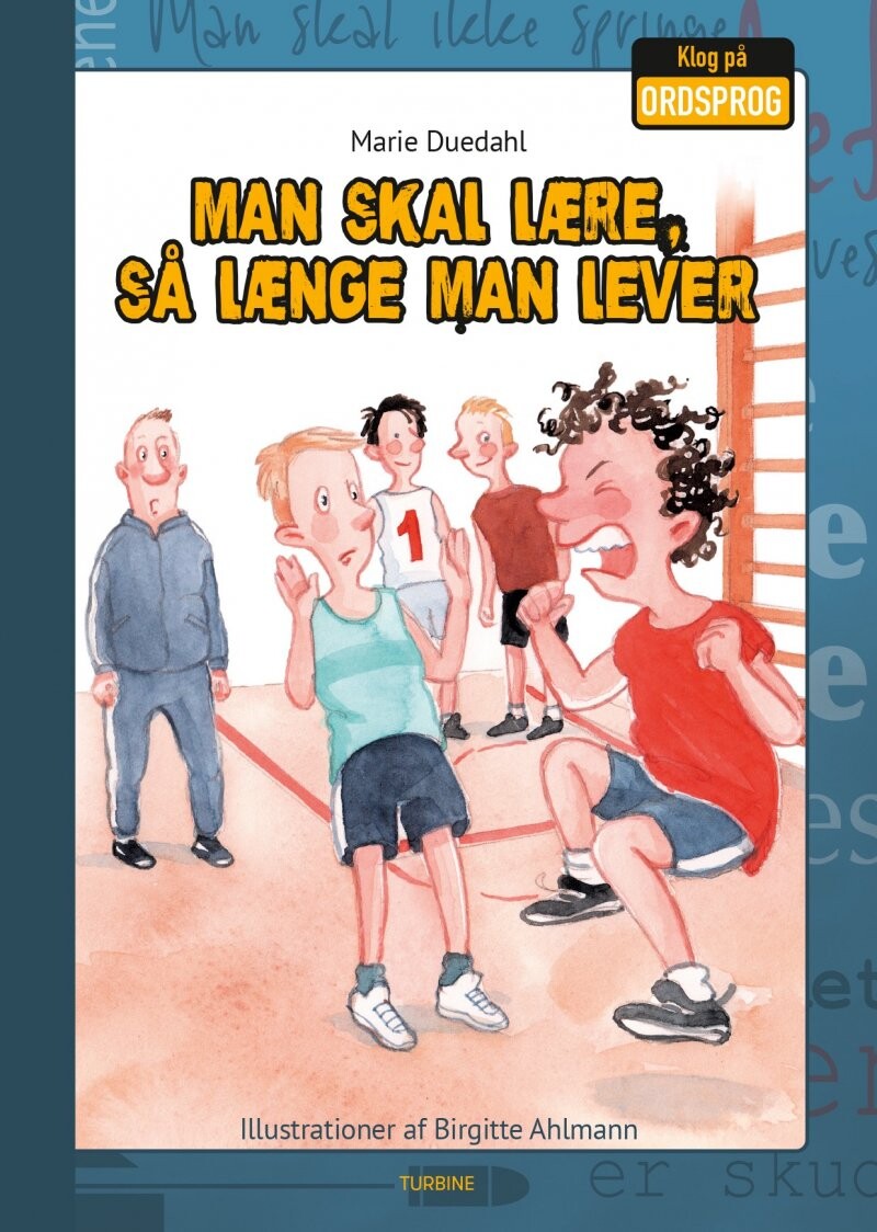 Man Skal Lære  Så Længe Man Lever   Marie Duedahl   Bog
