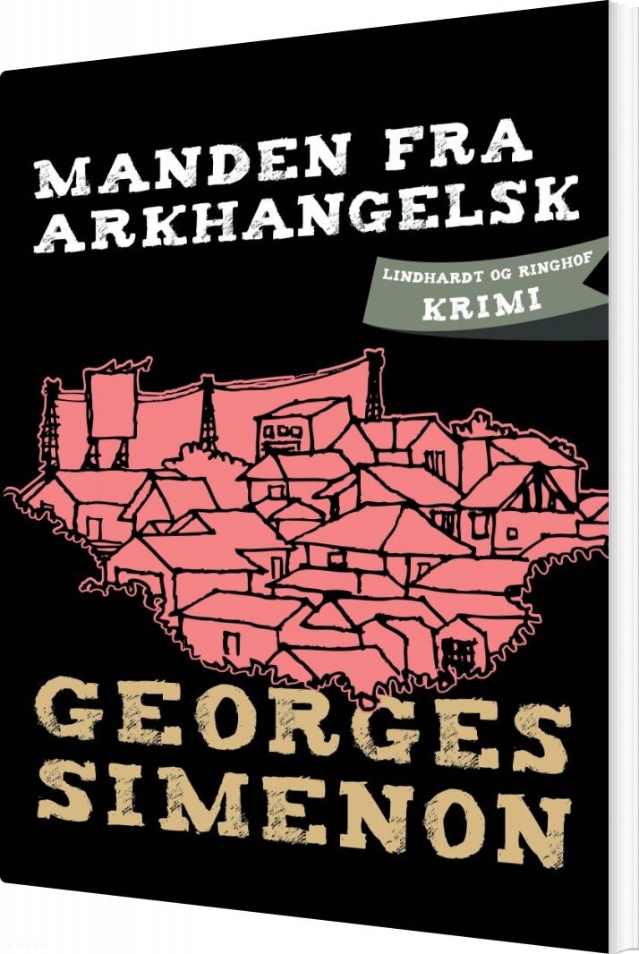 Manden Fra Arkhangelsk   Georges Simenon   Bog