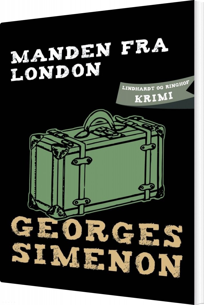 Manden Fra London   Georges Simenon   Bog