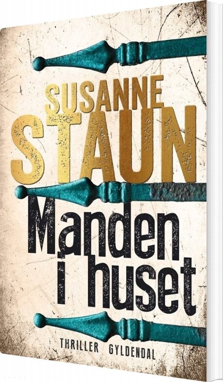Manden I Huset Susanne Staun Bog