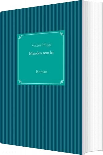 Manden Som Ler   Victor Hugo   Bog