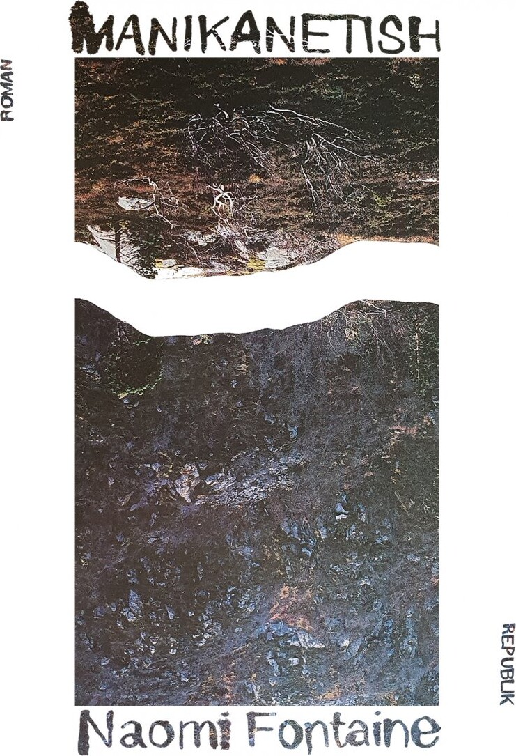 Manikanetish   Naomi Fontaine   Bog