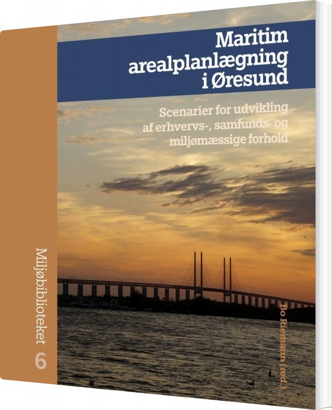 Maritim Arealplanlægning I øresund   Bo Riemann   Bog