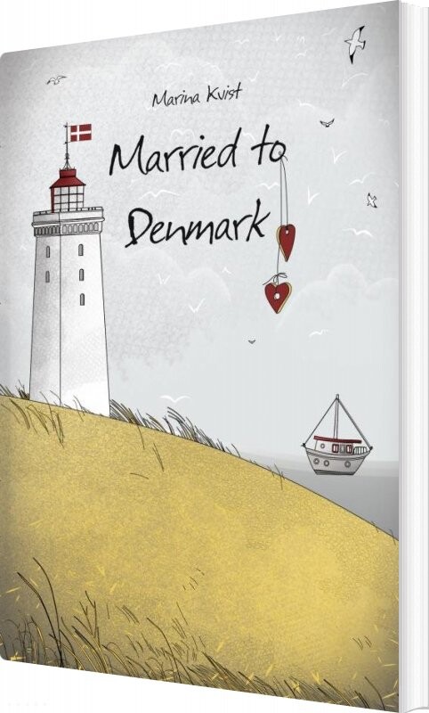 Married To Denmark Marina Kvist English Book