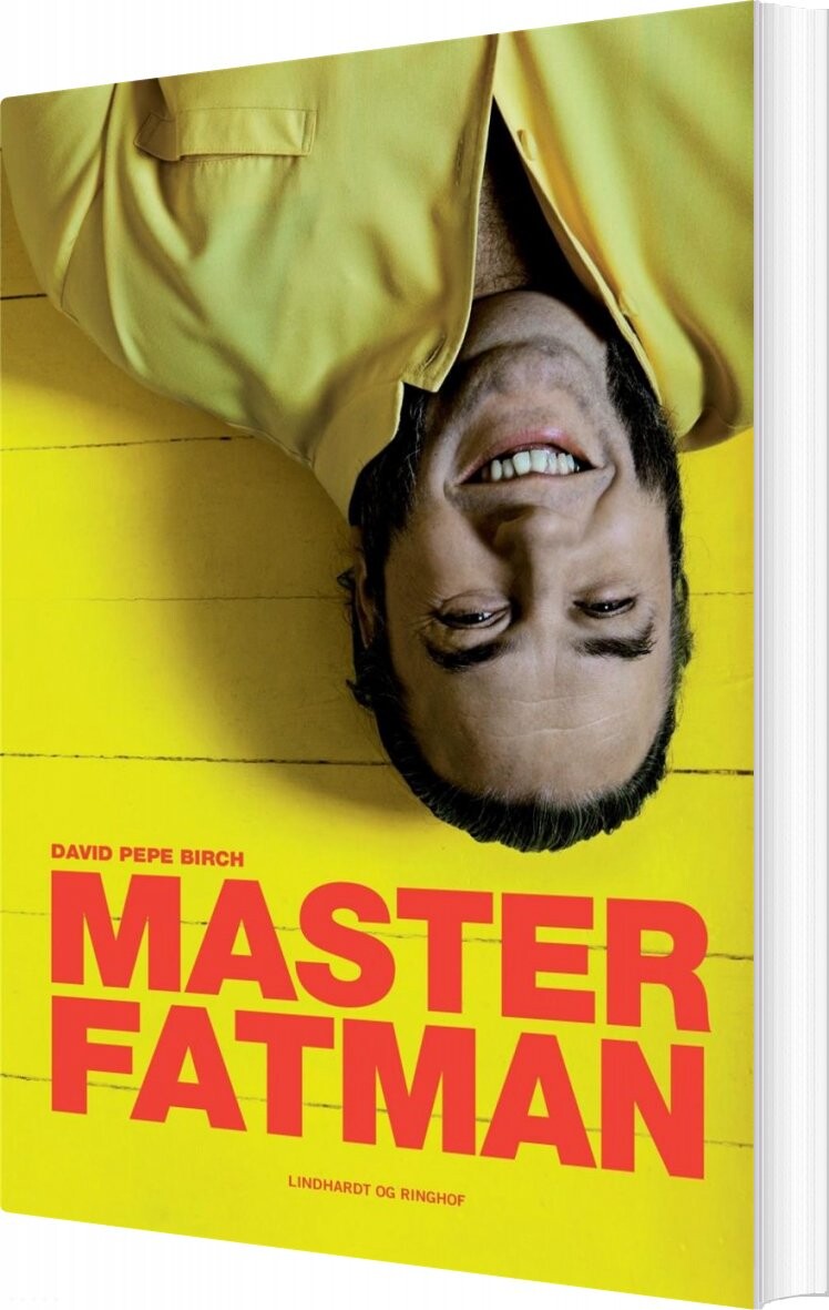 Master Fatman   Biografi   David Pepe Birch   Bog