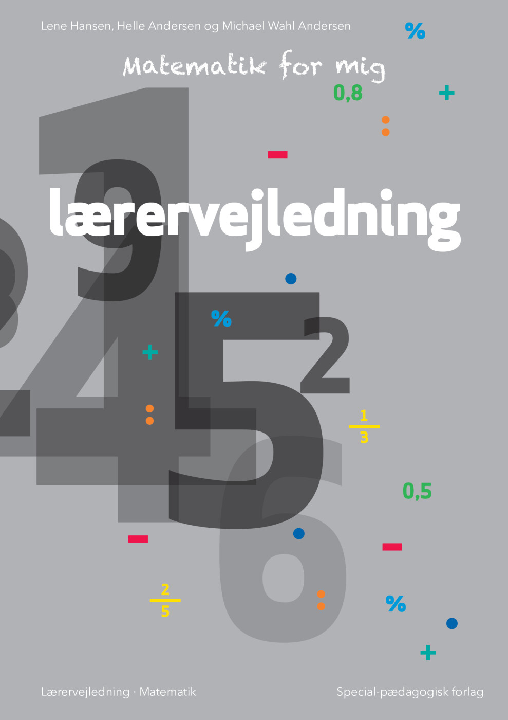 Matematik For Mig  Lærervejledning   Helle Andersen   Bog