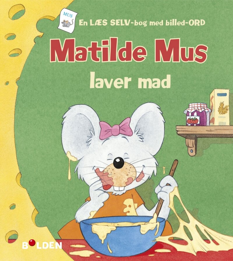 Matilde Mus Laver Mad   Gilson   Bog