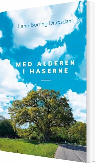 Med Alderen I Haserne   Lene Borring Dragsdahl   Bog