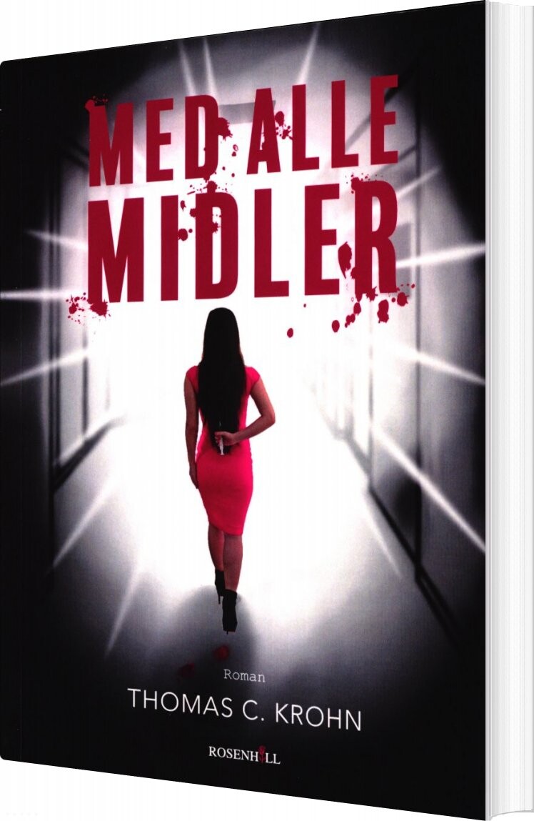 Med Alle Midler   Thomas C  Krohn   Bog