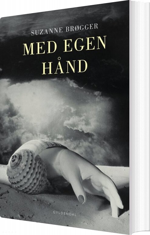 Med Egen Hånd Suzanne Brøgger Bog