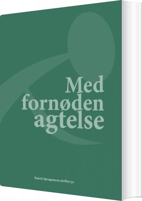 Med Fornøden Agtelse   Margrethe Heidemann Andersen   Bog