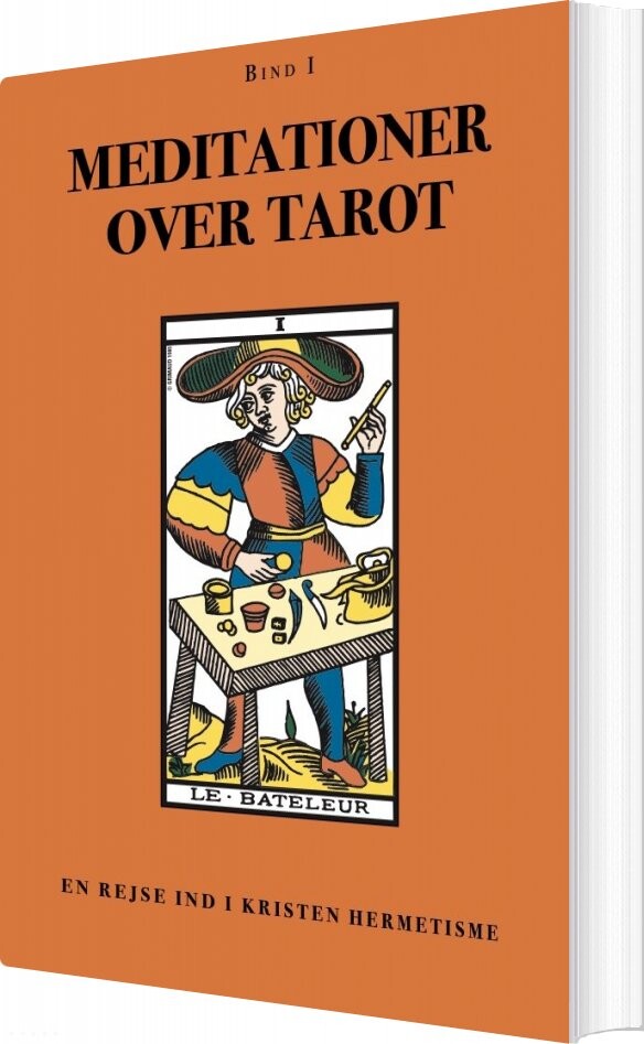 Meditationer Over Tarot   Bind 1   Anonym Forfatter   Bog