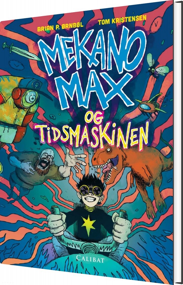 Mekano Max Og Tidsmaskinen   Brian P  ørnbøl   Bog
